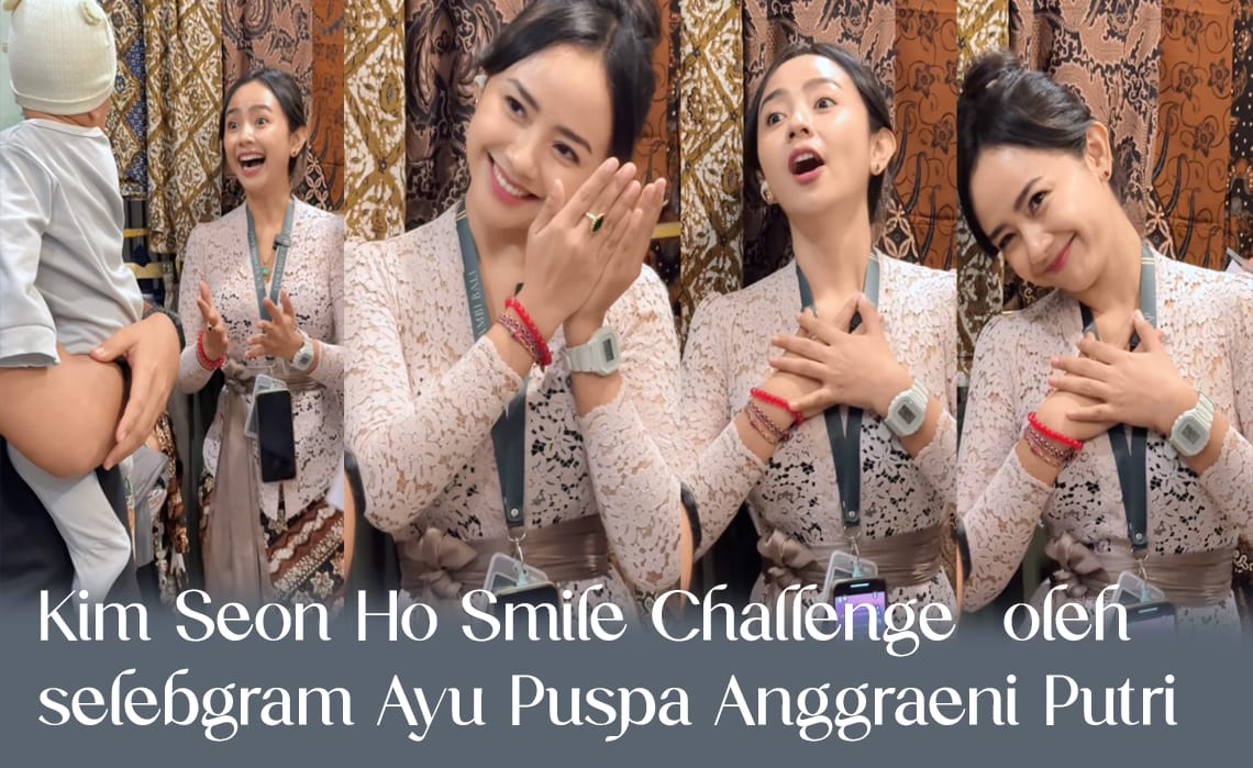 Kim Seon Ho Smile Challenge  Ala Ayu Puspa Anggraeni Putri, Pikat Warganet Dunia