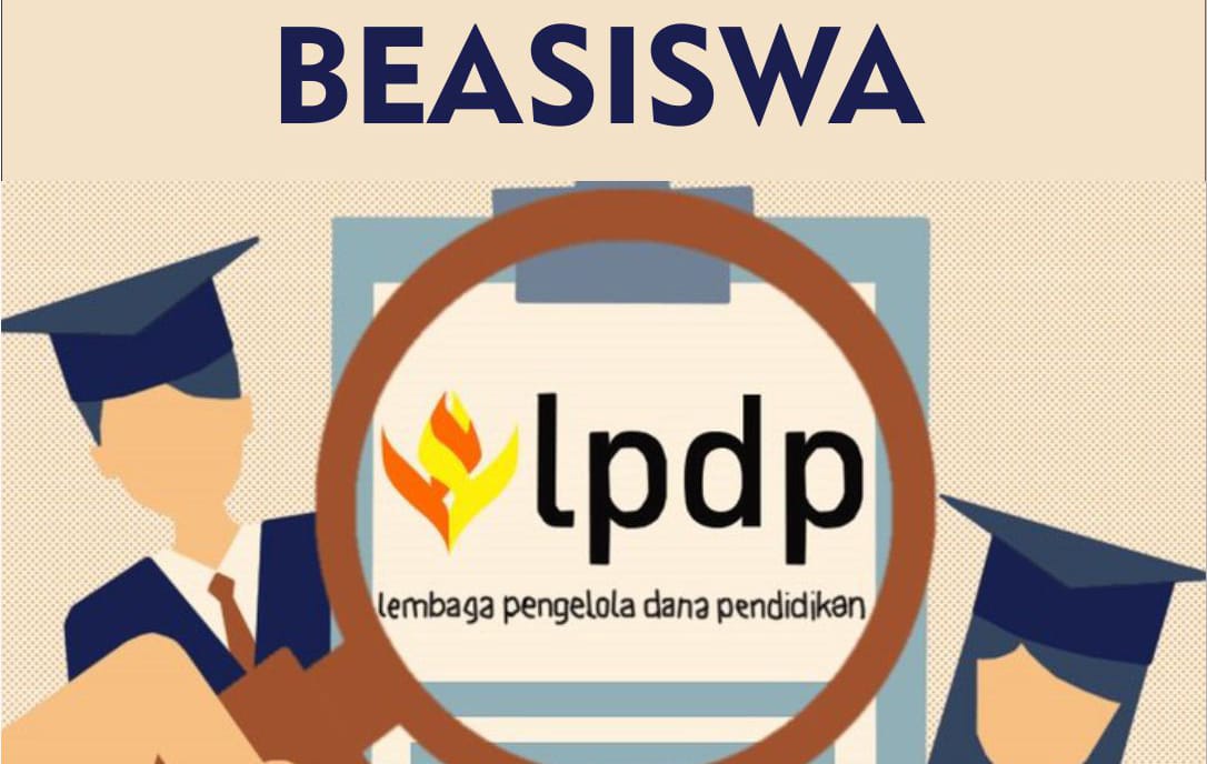 Siap-siap Tahap 2! Ini Panduan Lengkap Beasiswa LPDP 2026: Syarat, Cara Daftar, hingga Sanksi