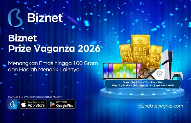 Pelanggan Biznet Merapat! Ada Grand Prize Emas 100 Gram di Periode Juni 2026, Cek Caranya di Sini!